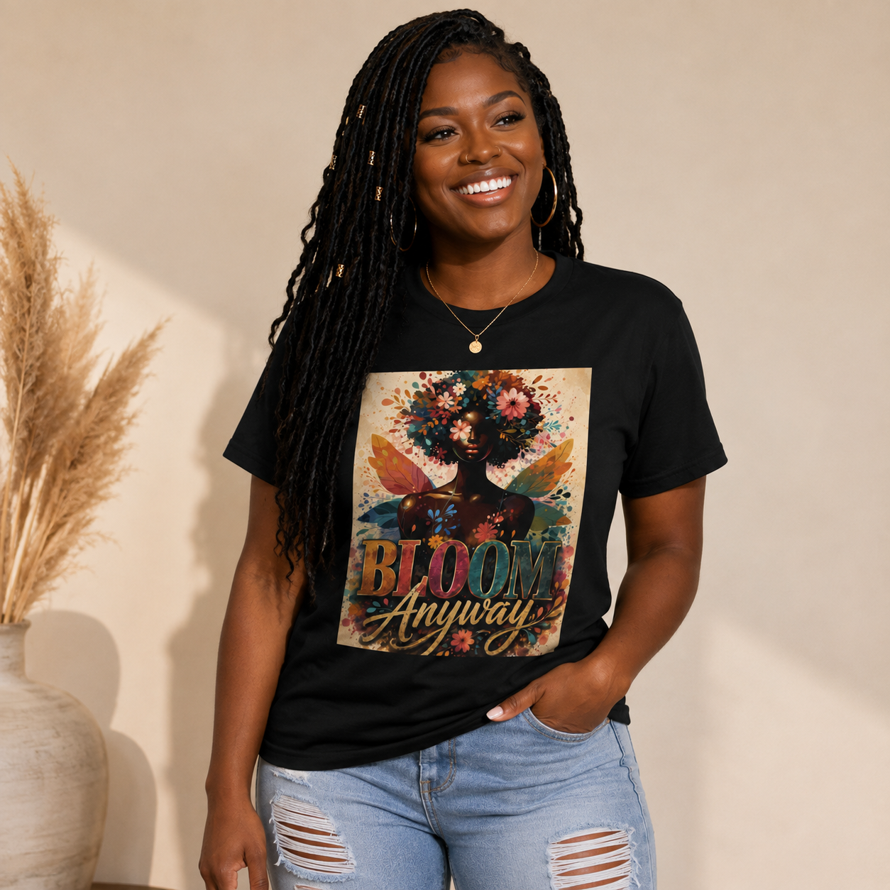 Bloom Anyway T-Shirt; Floral Empowerment Graphic Tee
